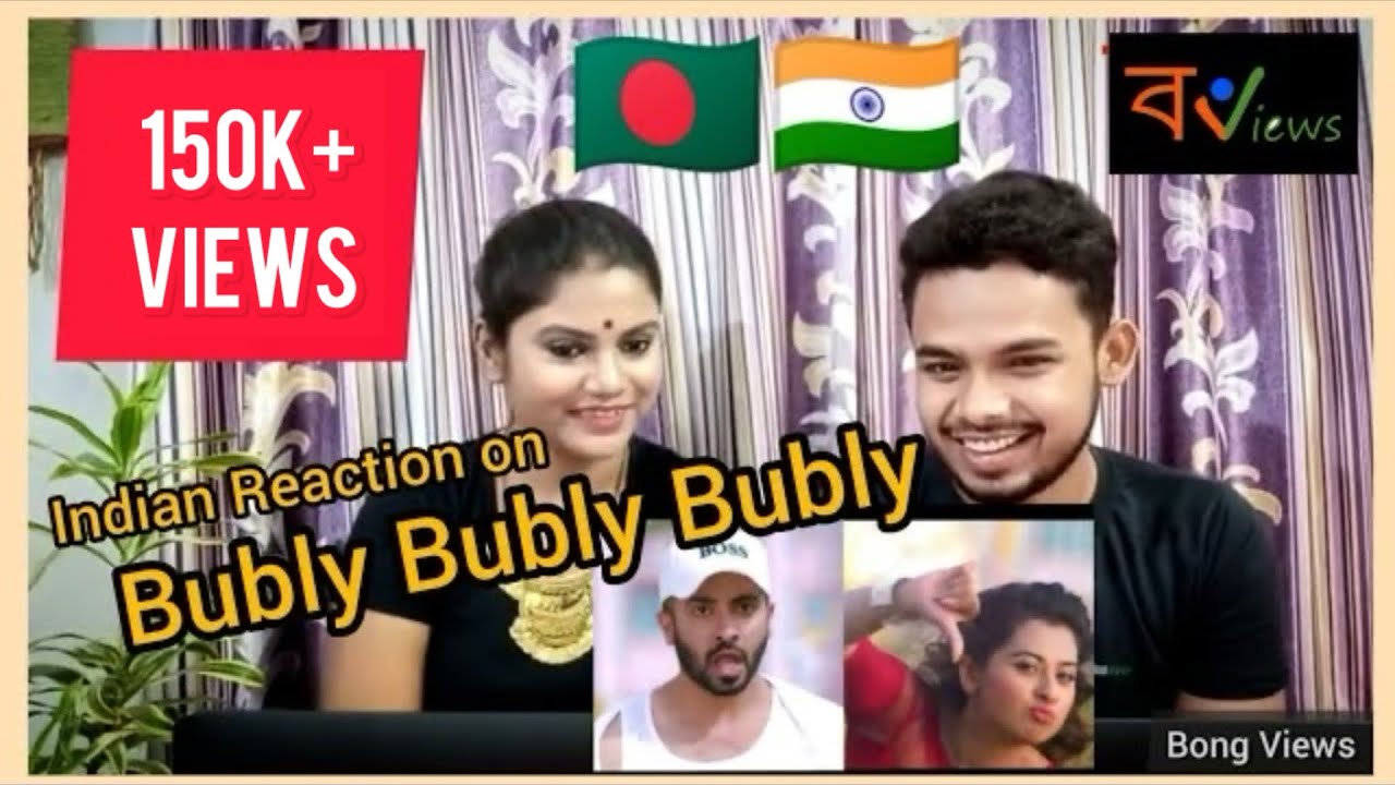 Indian Reaction on Bangladeshi movie song |Bubly Bubly Bubly | Shakib Khan | Bubly