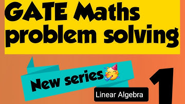 Gate question linear algebra with solution