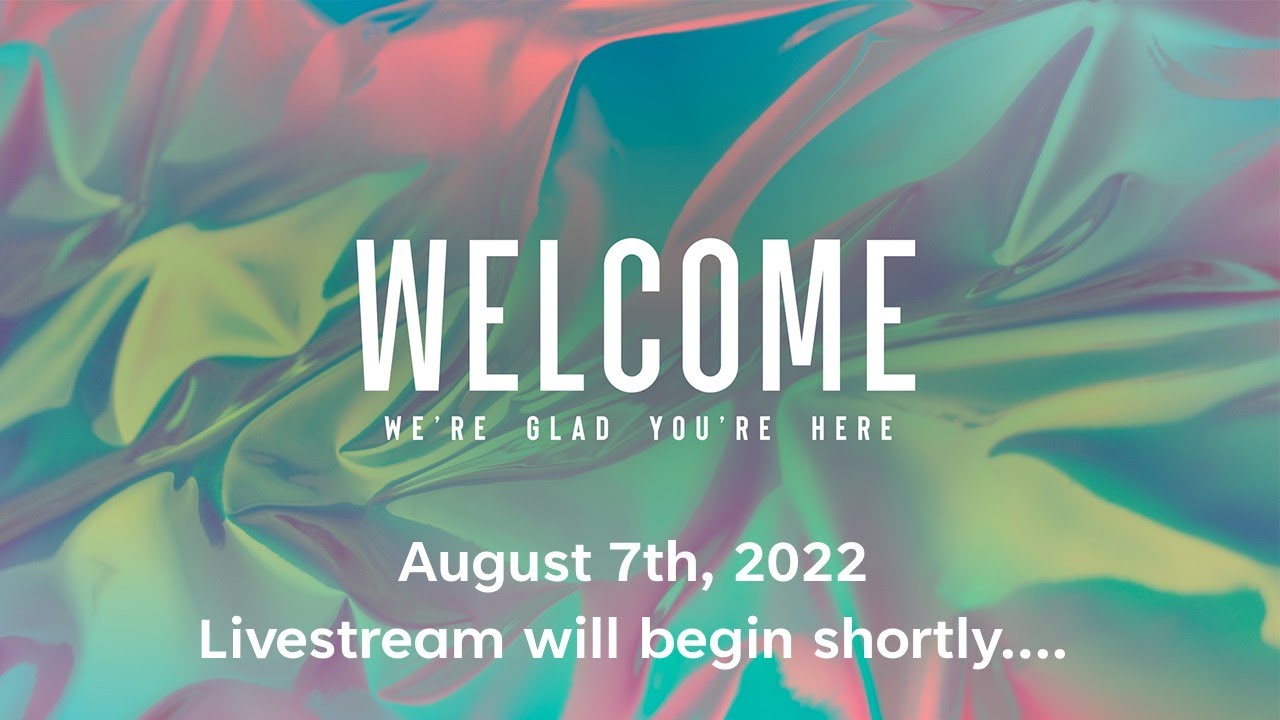 Worship For August 7th 2022 YouTube worship-for-august-7th-2022-youtube
