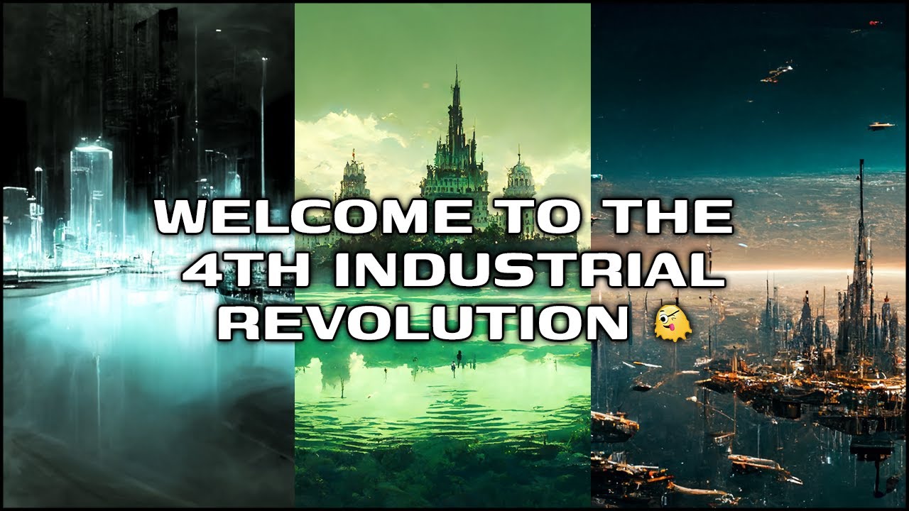 Welcome To The Fourth Industrial Revolution ;P - YouTube