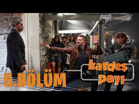 Kardeş Payı 5.Bölüm (Bipsiz Versiyon)