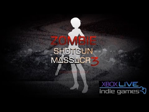 Xbox Indie - Zombie Shotgun Massacre 3