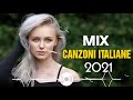 Canzoni Hit 2021-2022 ♫ Migliore Musica del Momento 2021 (Classifica Successi 2021-2022)