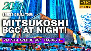 MITSUKOSHI BGC Full Tour &amp; Nightlife Walk → 5th Avenue Bonifacio Global City Philippines In 4K