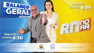 15/10/26 -  Balanço Geral Manhã com Alanzinho do Povo e RN no AR com Mara Godeiro