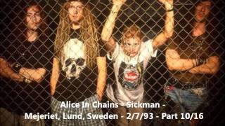 Alice In Chains - Sickman - Mejeriet, Lund, Sweden - 2-7-93 - Part 10/16