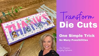 Transform Die Cuts With One Simple Trick