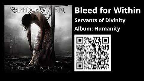 Bleed for Within - Servants of Divinity