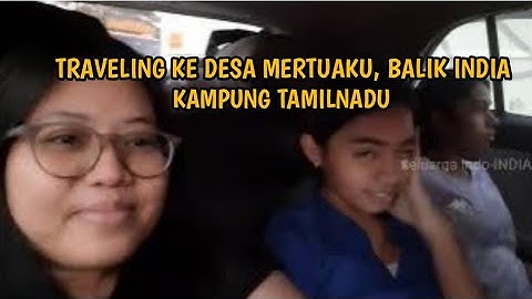 PULANG KAMPUNG KE DESA INDIA, DENGAN SUAMI ANAK MERTUA SENDIRI, SUASANANYA ASYIK BANGET...