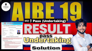 AIBE 19 | Result 2025 | How to Solve Pass Undertaking Problem | How to Upload Enrollment certificate