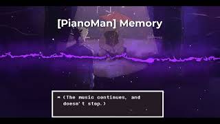 [PianoMan] Memory (Please Check Description)