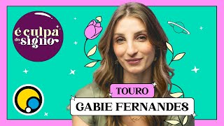 GABIE FERNANDES - TOURO | É Culpa do Signo #2 screenshot 3
