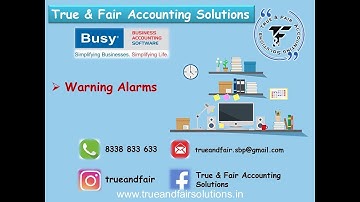 32. How to set warning alarms in Busy Accounting Software | 8338 833 633 | T&F