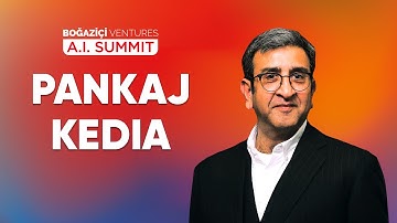 Pankaj Kedia - Openingstoespraak | BV AI Summit III Istanbul
