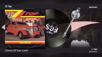 ZZ Top - Gimme All Your Lovin