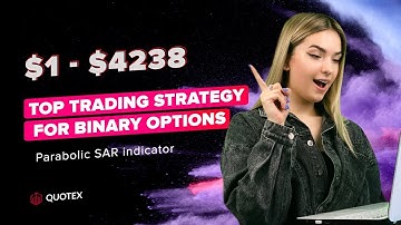 TOP TRADING STRATEGY FOR BINARY OPTIONS | Quotex $1 to $4238