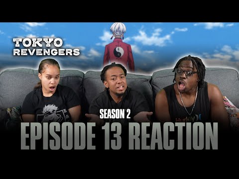 When it Rains, it Pours | Tokyo Revengers S2 Ep 13 Reaction