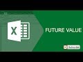 Using Future Value Formula in MS Excel in Hindi