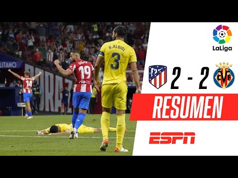 ¡EL ATLETI CONSIGUIÓ UN EMPATE INCREÍBLE EN EL FINAL! | Atlético Madrid 2-2 Villarreal | RESUMEN