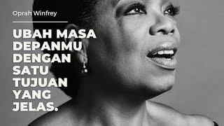 PIDATO MOTIVASI~|Oprah Winfrey||MENGUBAH MASA DEPAN DENGAN SATU TUJUAN YANG PASTI|| {SUB INDO}