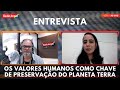 FILOSOFIA E A PRESERVAÇÃO DO PLANETA TERRA - Entrevista da Prof. Ana Beatriz Pignataro