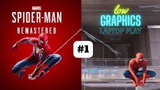 🕷️Spider-man🕸️ + low-end  PC