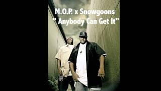 M.O.P. &amp; Snowgoons - &quot;Anybody Can Get It&quot; [Official Audio]