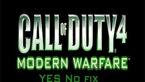 Call of Duty 4 MW YES NO  Confirm BYPASS