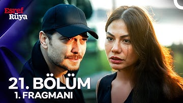 Eşref Rüya 21. Bölüm 1. Fragmanı | “Evlen O Zaman Benimle!”