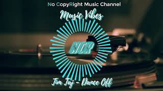 Tim Taj - Dance Off (no copyright music) Resimi