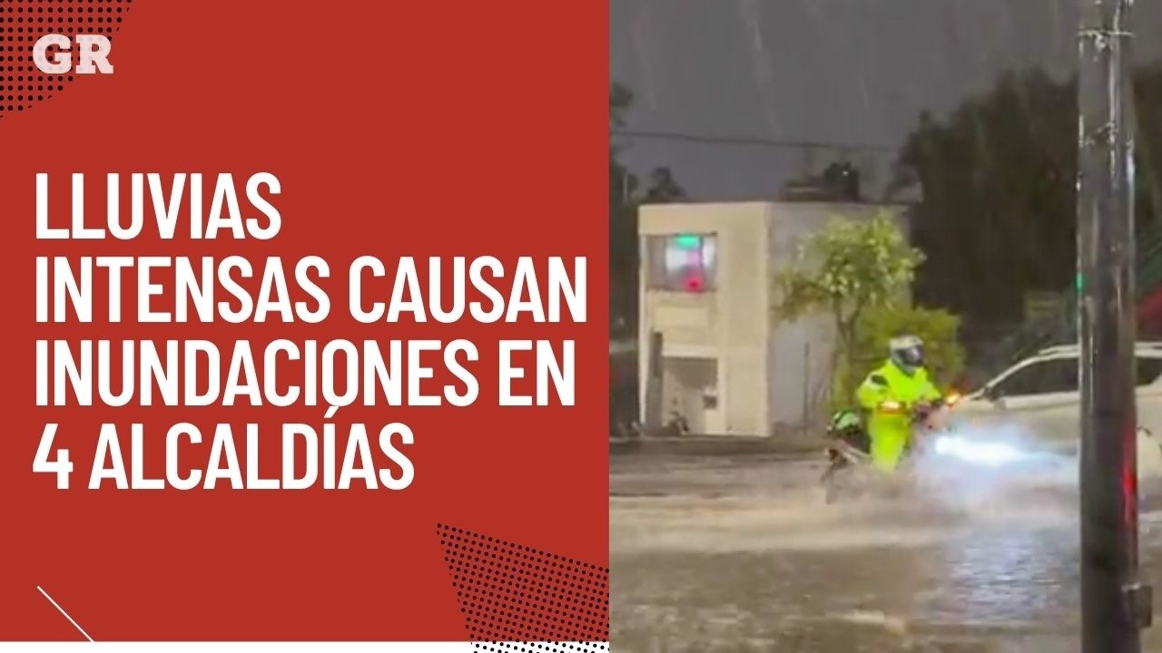 Lluvias intensas causan inundaciones en 4 alcaldías - YouTube
