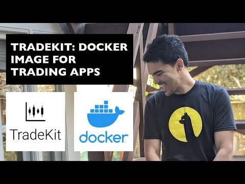 TradeKit - Docker Image for Trading App Development and Deployment (Preview / Feedback)