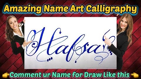 Hafsa Name Signature Calligraphy Status | How to Draw, Cursive Calligraphy with Cut Marker