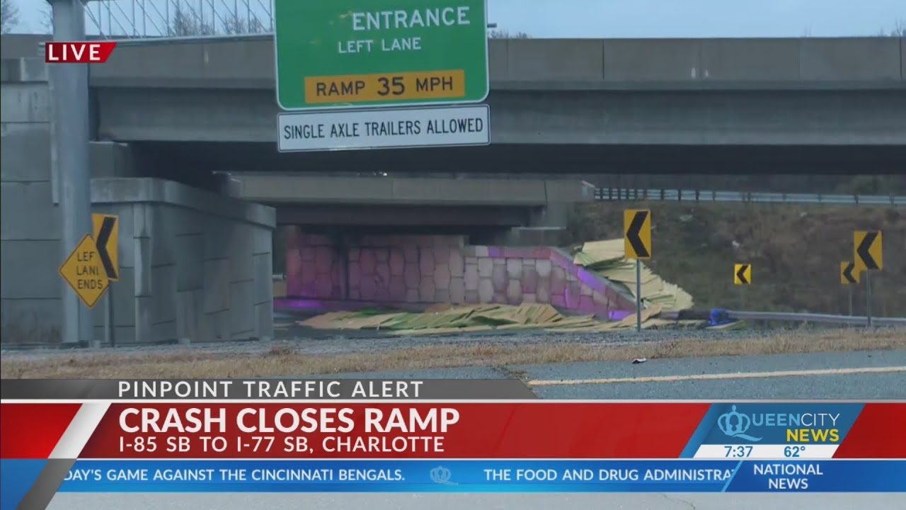 Ramp to I-77 South from I-85 South closed in Charlotte for overturned ...