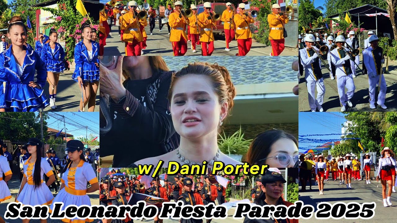 San Leonardo Nueva Ecija Fiesta 2025 | Parade w / Dani Porter