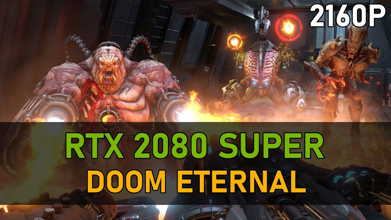 Doom Eternal | RTX 2080 SUPER | 4K Ultra Nightmare