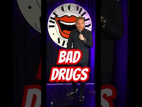 Bad Drugs