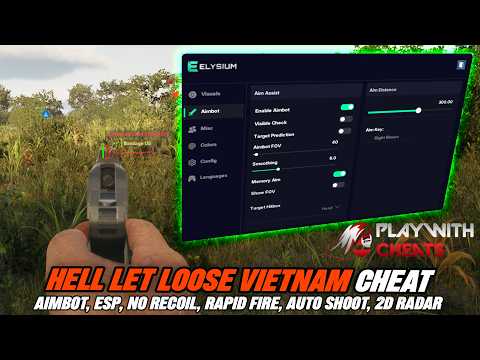 Hell Let Loose Vietnam Cheats / Hacks - AIMBOT, ESP, RADAR, RAPID FIRE, AUTOFIRE