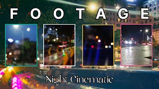 Mentahan Footage Video Malam Hari