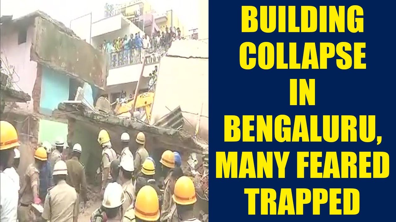 Bengaluru : 4 story building collapse, many feared trapped | Oneindia ...
