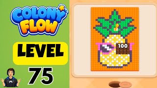 Colony flow Level 75 Full Walkthrough Solution