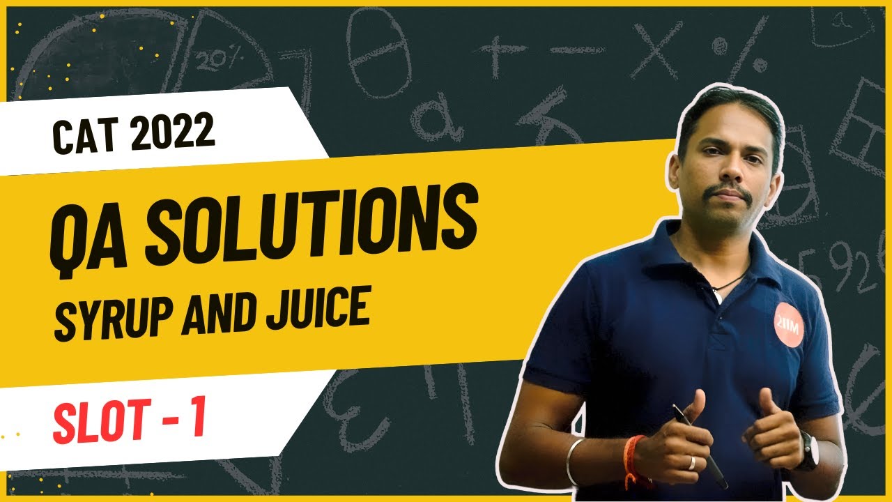 CAT 2022 Slot 1 | Syrup and Juice | 2IIM CAT Tamil Prep - YouTube