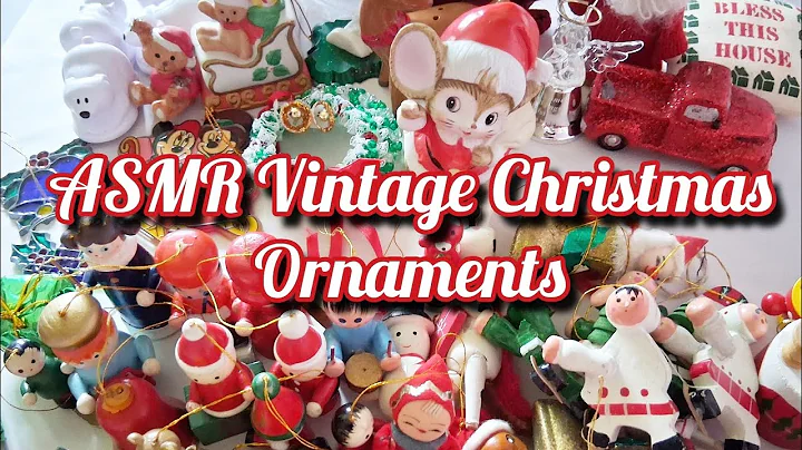 ASMR Vintage Christmas Ornaments Haul Unboxing | Soft Spoken, Crinkles, Tapping, Wood Sounds