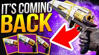 OMG This Iconic Hand Cannon is Finally Coming Back ! (Thanks Bungie)