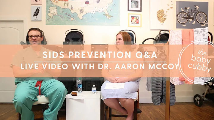SIDS Prevention and Facts: With Dr. Aaron McCoy
