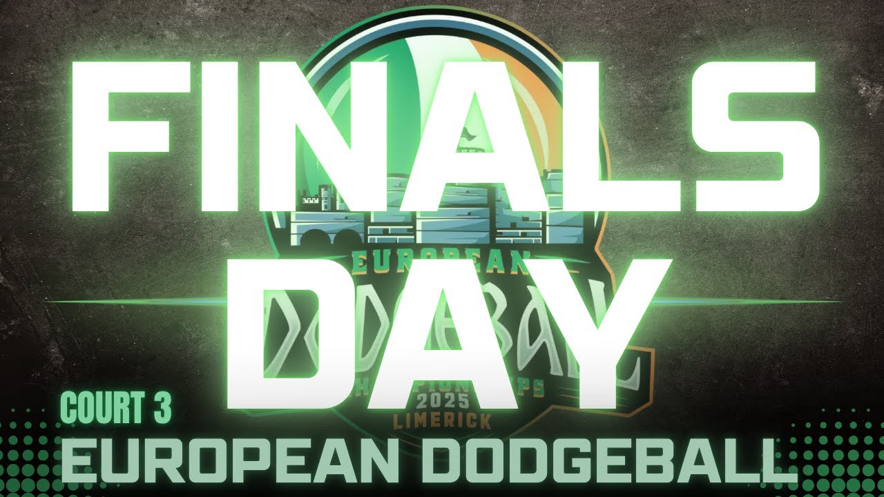 DODGEBALL EUROS 2025 - C3 FINALS DAY