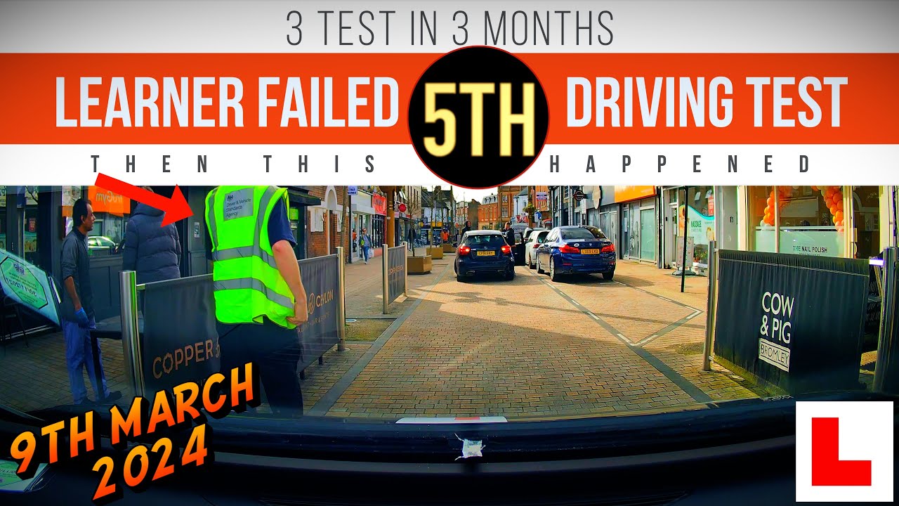 LEARNER FAILED 5TH DRIVING TEST ||EP22 - 9TH MARCH2024 11:11 # ...