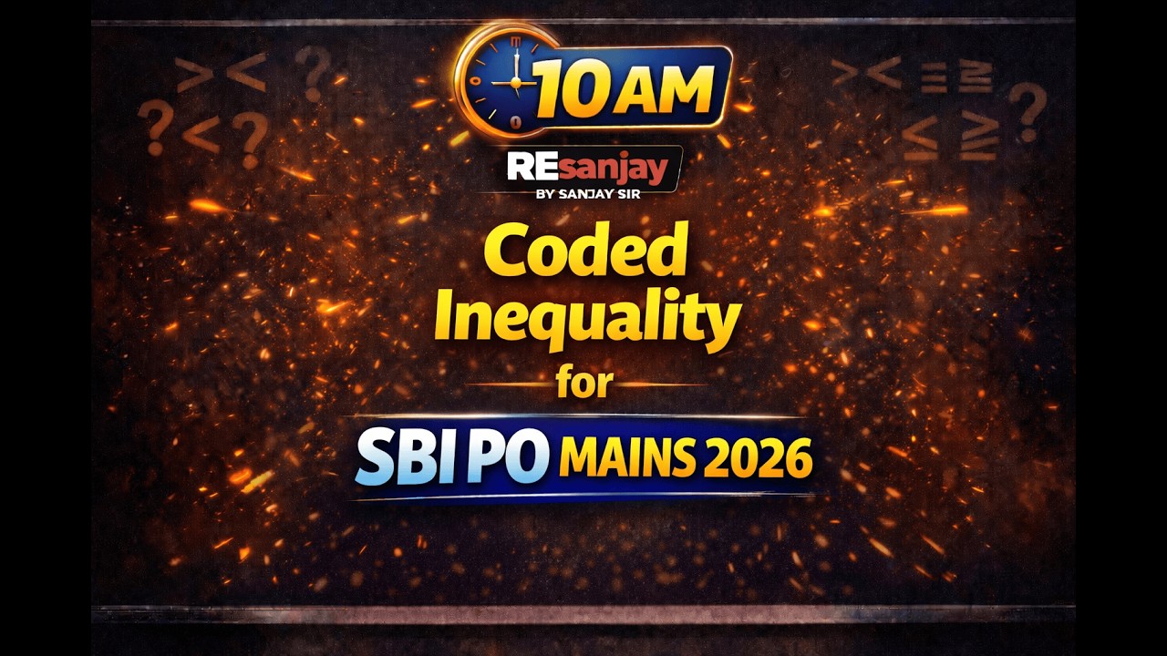 Coded Inequality For SBI PO Mains 2026 | Bank and Insurance Exams preparation by Sanjay Sir | Ep-04