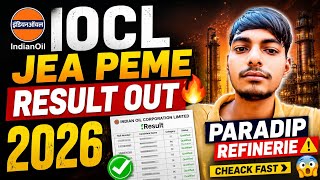 IOCL JEA PEME Result Out  2026 🔥 | Paradip Rifinerie PEME Result Out | Fast Cheack 