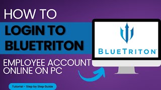 How to Log Into BLUETRITON Employee Account Online?